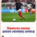 বিশ্বকাপের সবচেয়ে দ্রুততম খেলোয়াড় হলেন এমবাপে